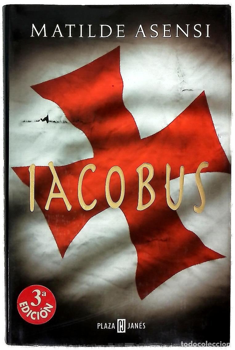 B&uuml;cher: Iacobus - Asensi, Matilde