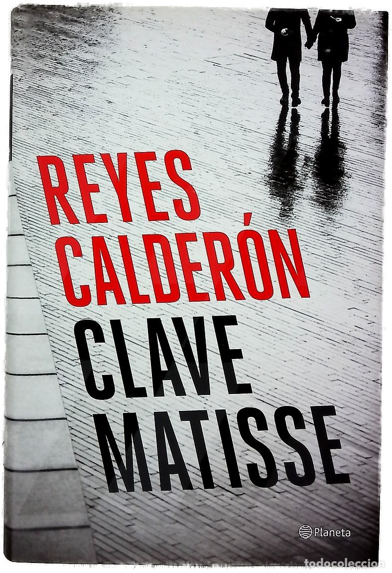 Libros: Clave Matisse - Calder&oacute;n, Reyes - Foto 1