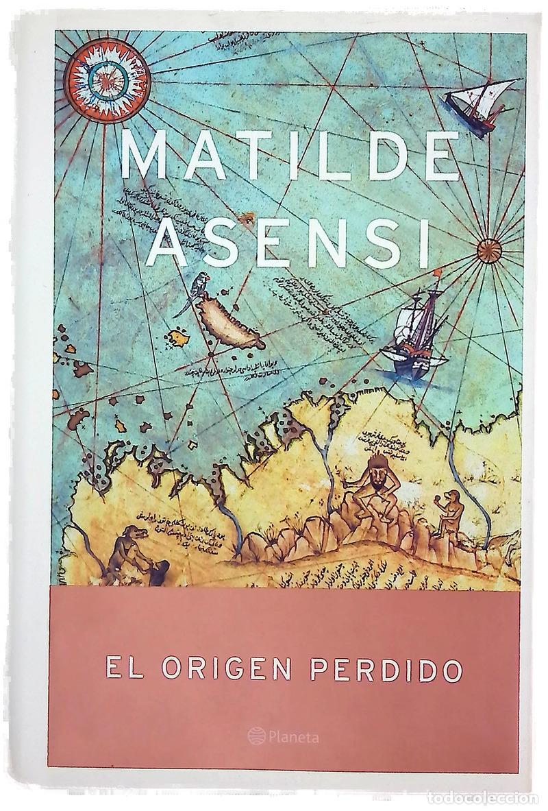 B&uuml;cher: El origen perdido - Asensi, Matilde