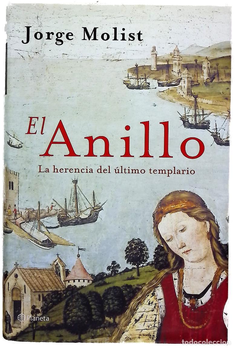 Libri di seconda mano: El anillo : la herencia del &uacute;ltimo templario