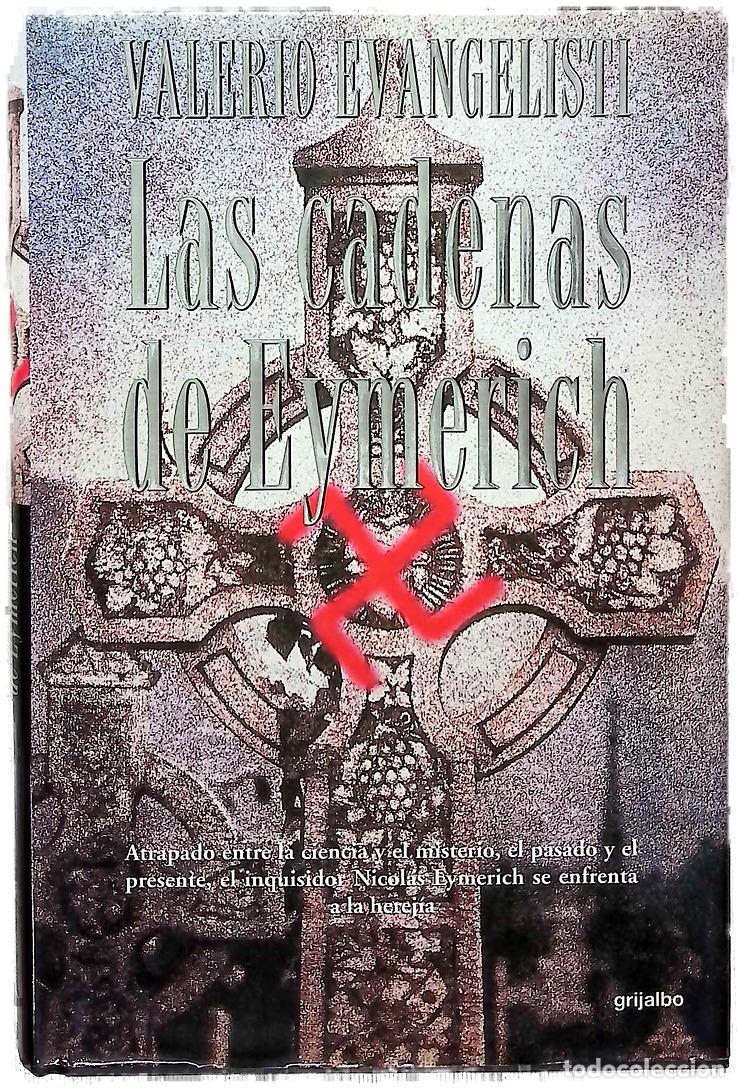 Libros: Las cadenas de Eymerich - Evangelisti, Valerio - Foto 1