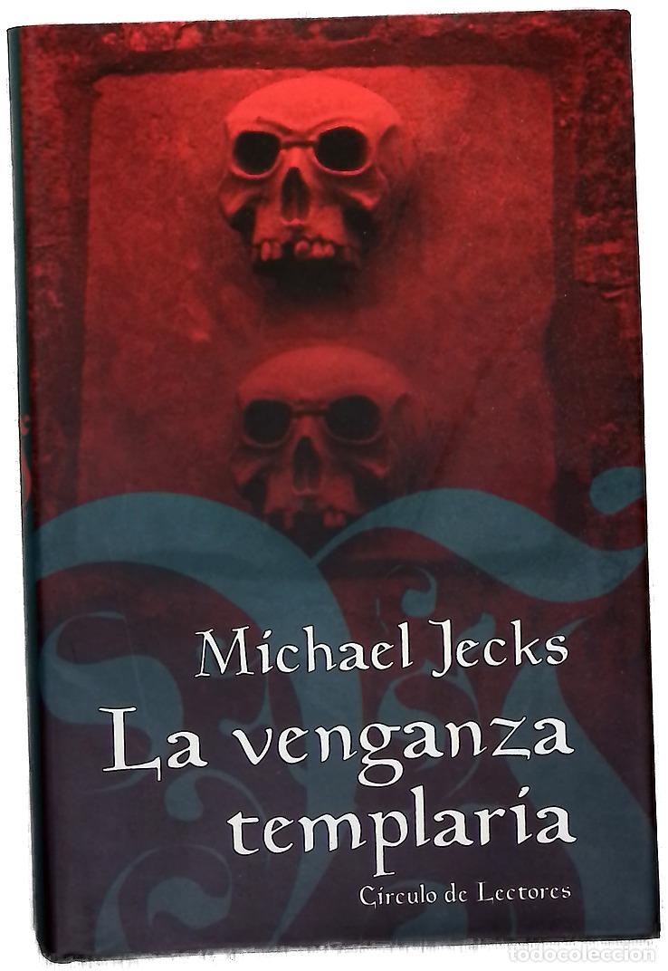 Libros: La venganza templaria - Jecks, Michael - Foto 1