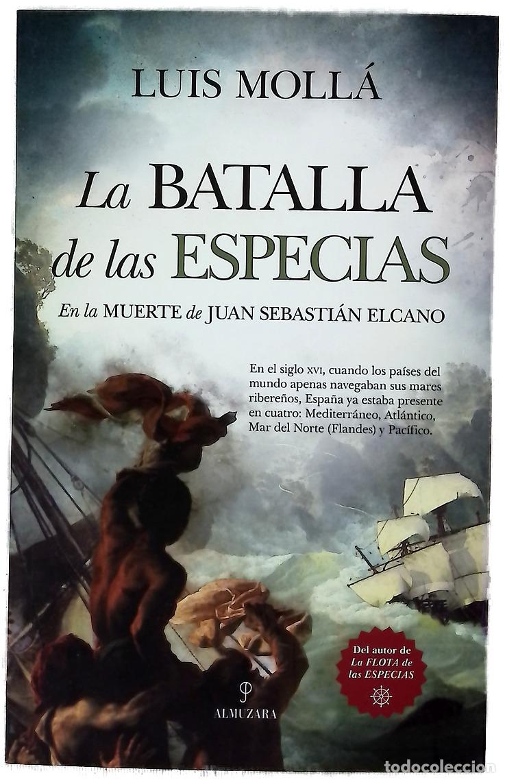 Libros: La batalla de las especias : en la muerte de Sebasti&aacute;n Elcano - Foto 1