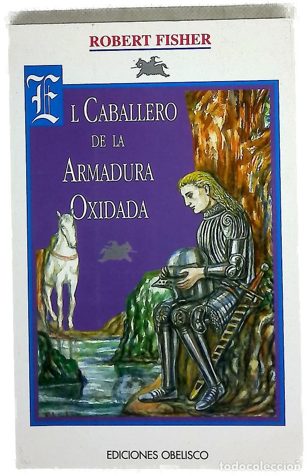 Libros: El caballero de la armadura oxidada - Foto 1