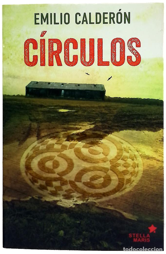 Libros: C&iacute;rculos - Calder&oacute;n, Emilio - Foto 1
