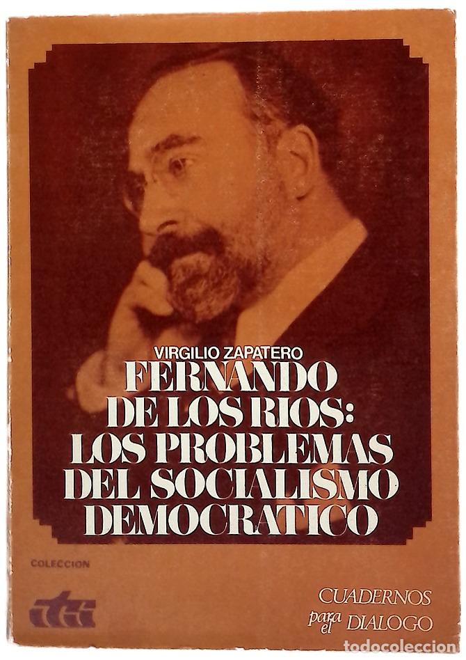 B&uuml;cher: Fernando de los R&iacute;os los problemas del socialismo democr&aacute;tico