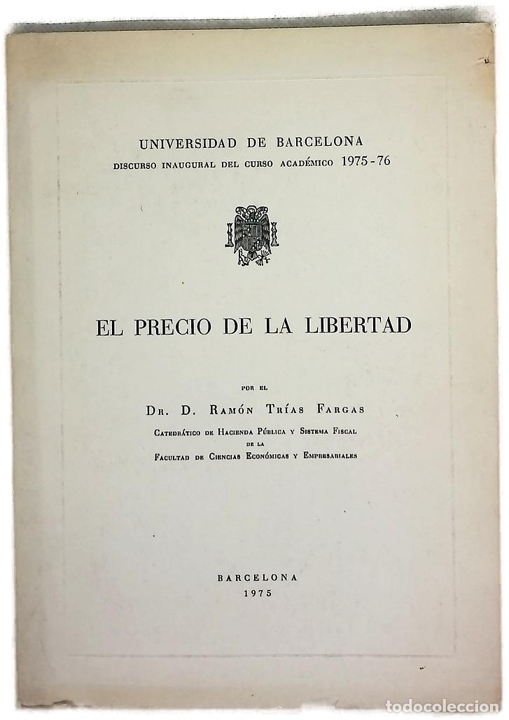 Livros em segunda m&atilde;o: El precio de la libertad - Trias Fargas, Ramon