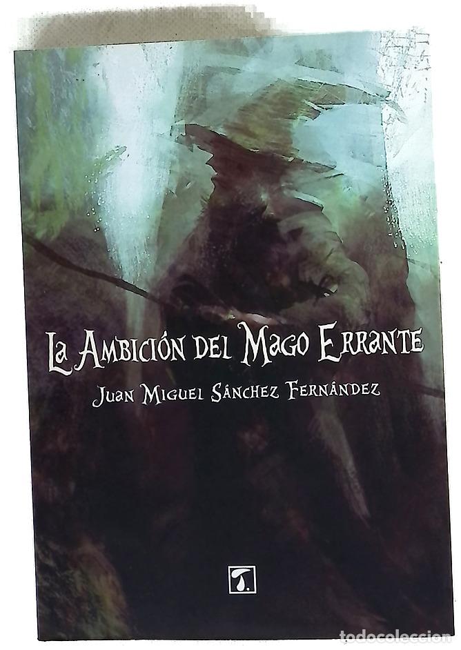 Libros: La ambici&oacute;n del mago errante - Foto 1
