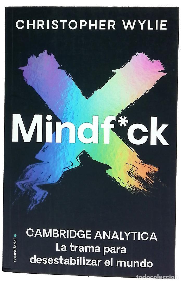 Livros em segunda m&atilde;o: Mindf*ck : Cambridge Analytica : la trama para desestabilizar el mundo