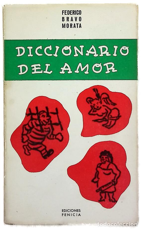 Libri di seconda mano: Diccionario del amor - Bravo Morata, Federico