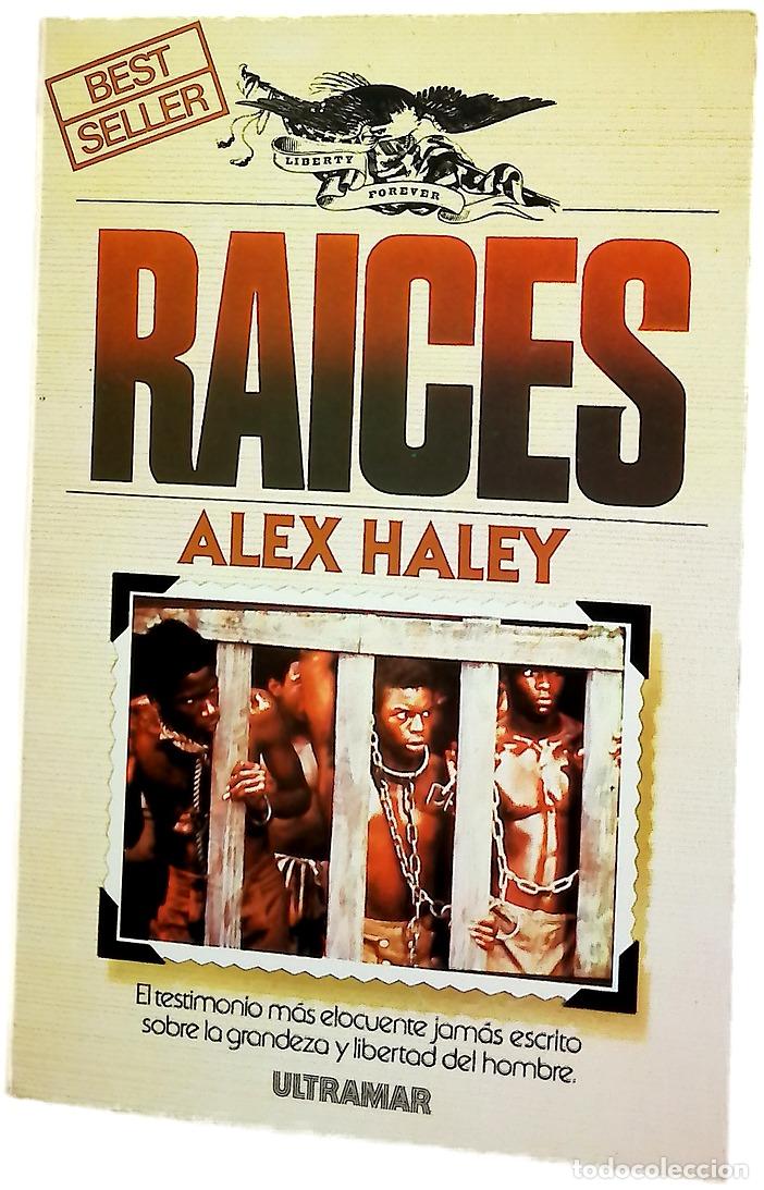 Livros em segunda m&atilde;o: Raices - Haley, Alex; Costa Picazo, Rolando