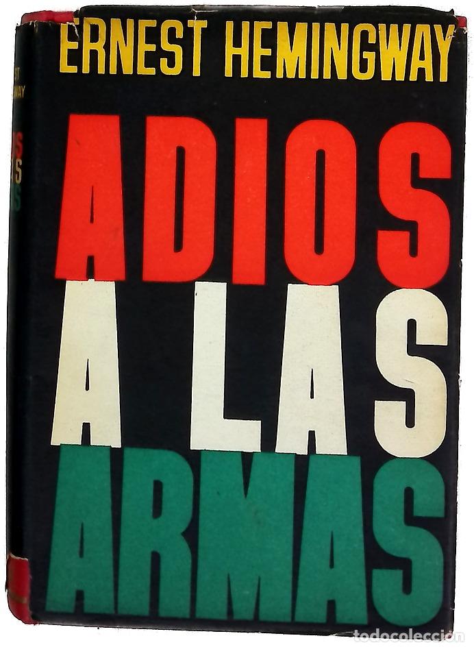 Libros: Adi&oacute;s a las armas - Hemingway, Ernest - Foto 1