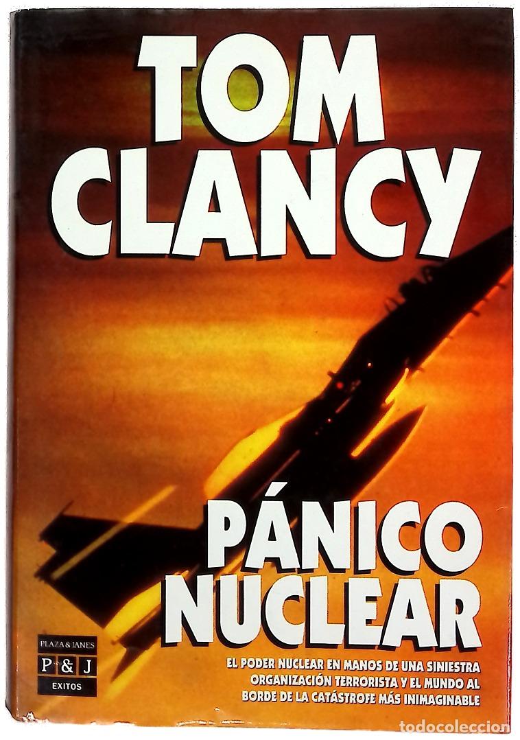 Libri di seconda mano: P&aacute;nico nuclear - Clancy, Tom; Zilli, Edith