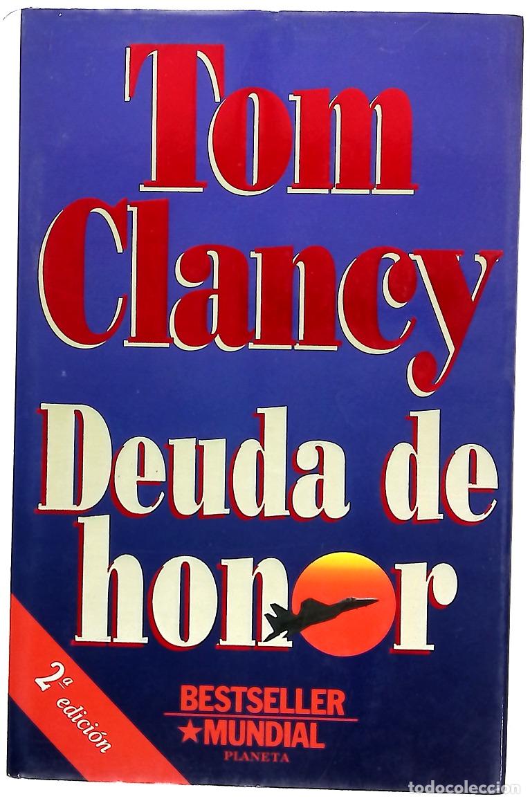Libros: Deuda de honor - Clancy, Tom; Pozanco, V&iacute;ctor - Foto 1