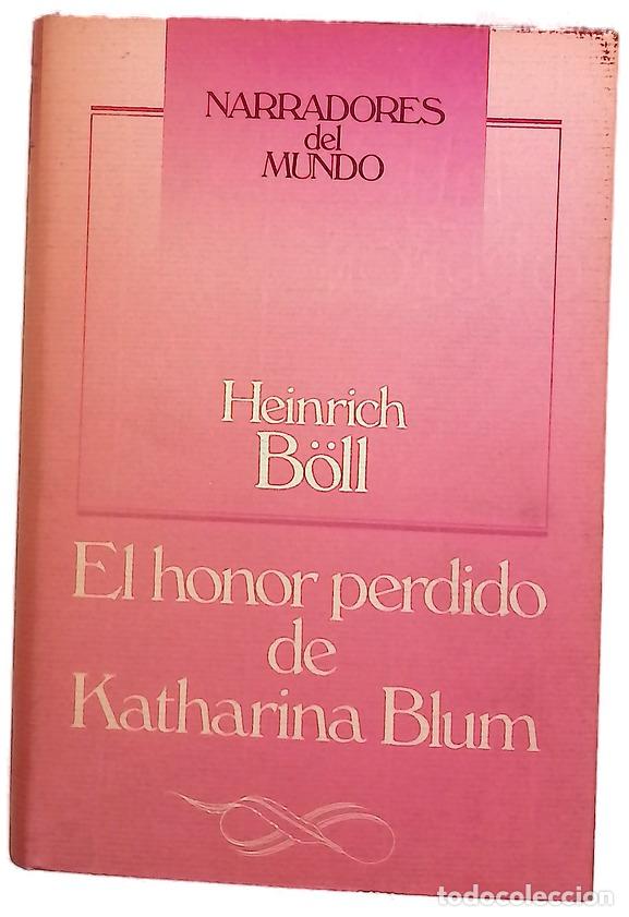 Libri di seconda mano: El honor perdido de Katharina Blum