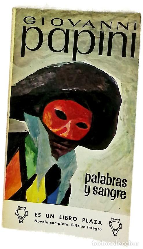 Libri di seconda mano: Palabras y sangre - Papini, Giovanni; Verdaguer, Mario