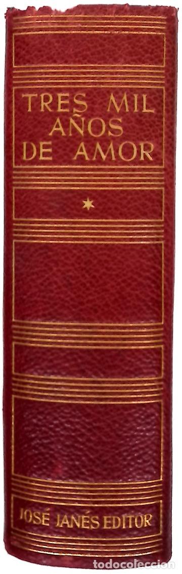 Libri di seconda mano: Tres mil a&ntilde;os de amor en treinta y una novelas