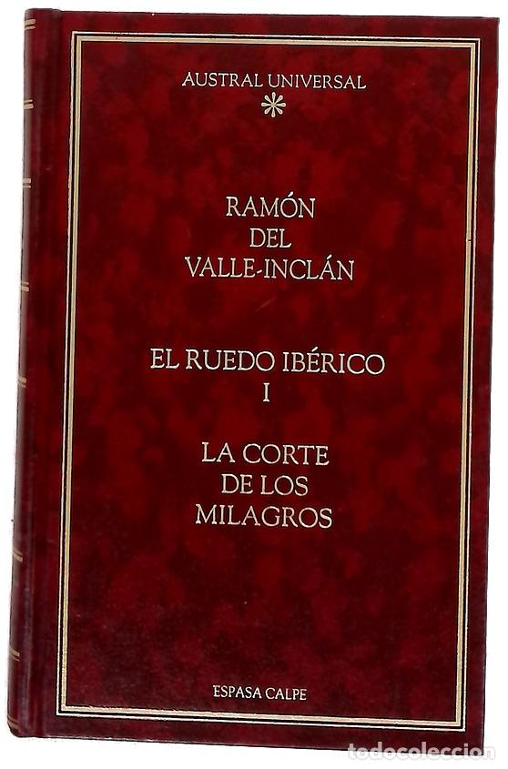 Libri di seconda mano: La corte de los milagros - Valle-Incl&aacute;n, Ram&oacute;n del; Garc&iacute;a de la Torre, Jos&eacute; Manuel