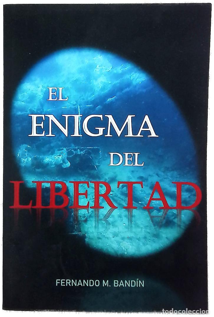 Libri di seconda mano: El enigma del libertad - Band&iacute;n, Fernando M.