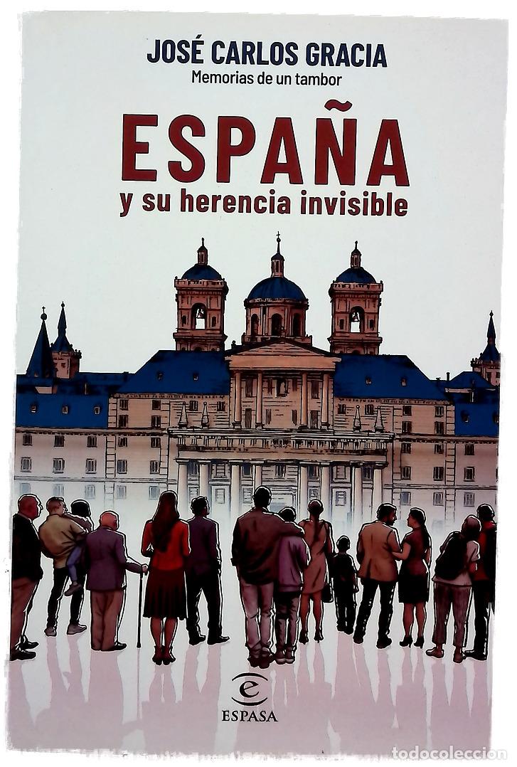 Libri di seconda mano: Espa&ntilde;a y su herencia invisible