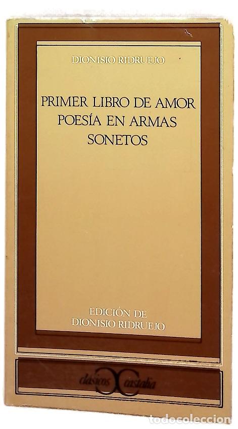 B&uuml;cher: Primer libro de amor Poes&iacute;a en armas ; Sonetos