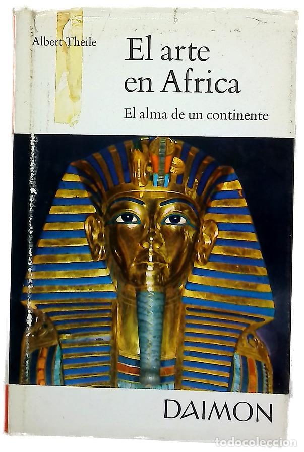 B&uuml;cher: El arte en Africa el alma de un continente