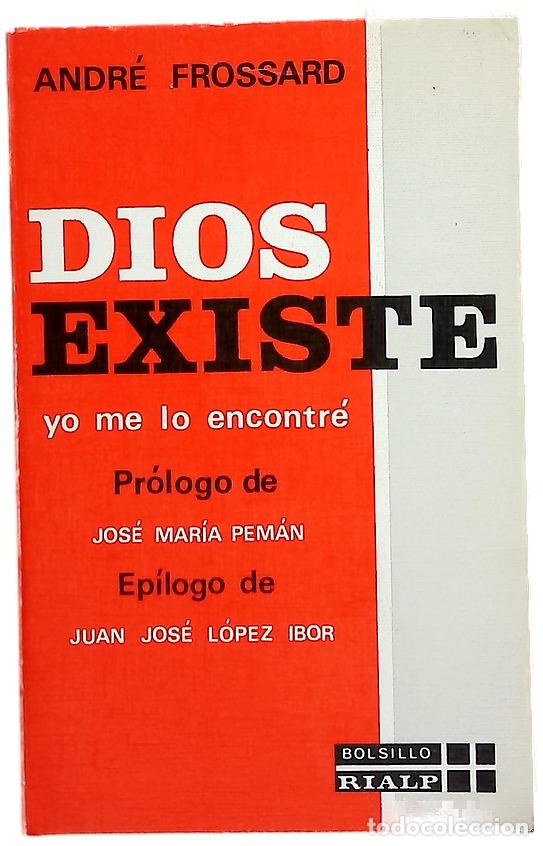 Livros em segunda m&atilde;o: Dios existe, yo me lo encontr&eacute;. Pr&oacute;logo de Jos&eacute; Mar&iacute;a Pem&aacute;n
