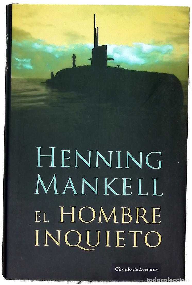 Libros: El hombre inquieto - Mankell, Henning - Foto 1