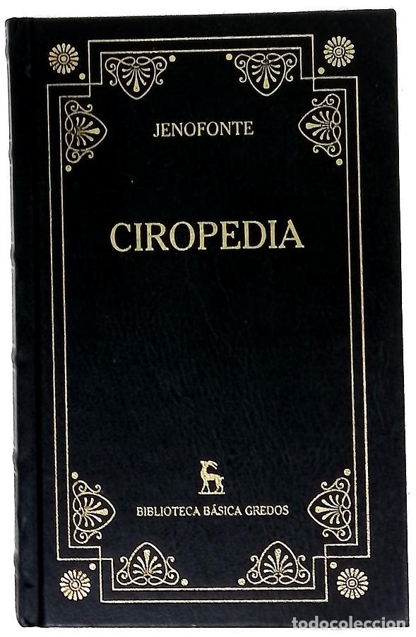 B&uuml;cher: Ciropedia - Jenofonte; Vegas Sansalvador, Ana