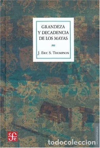 Livros em segunda m&atilde;o: Grandeza y decadencia de los mayas- 9789681605353