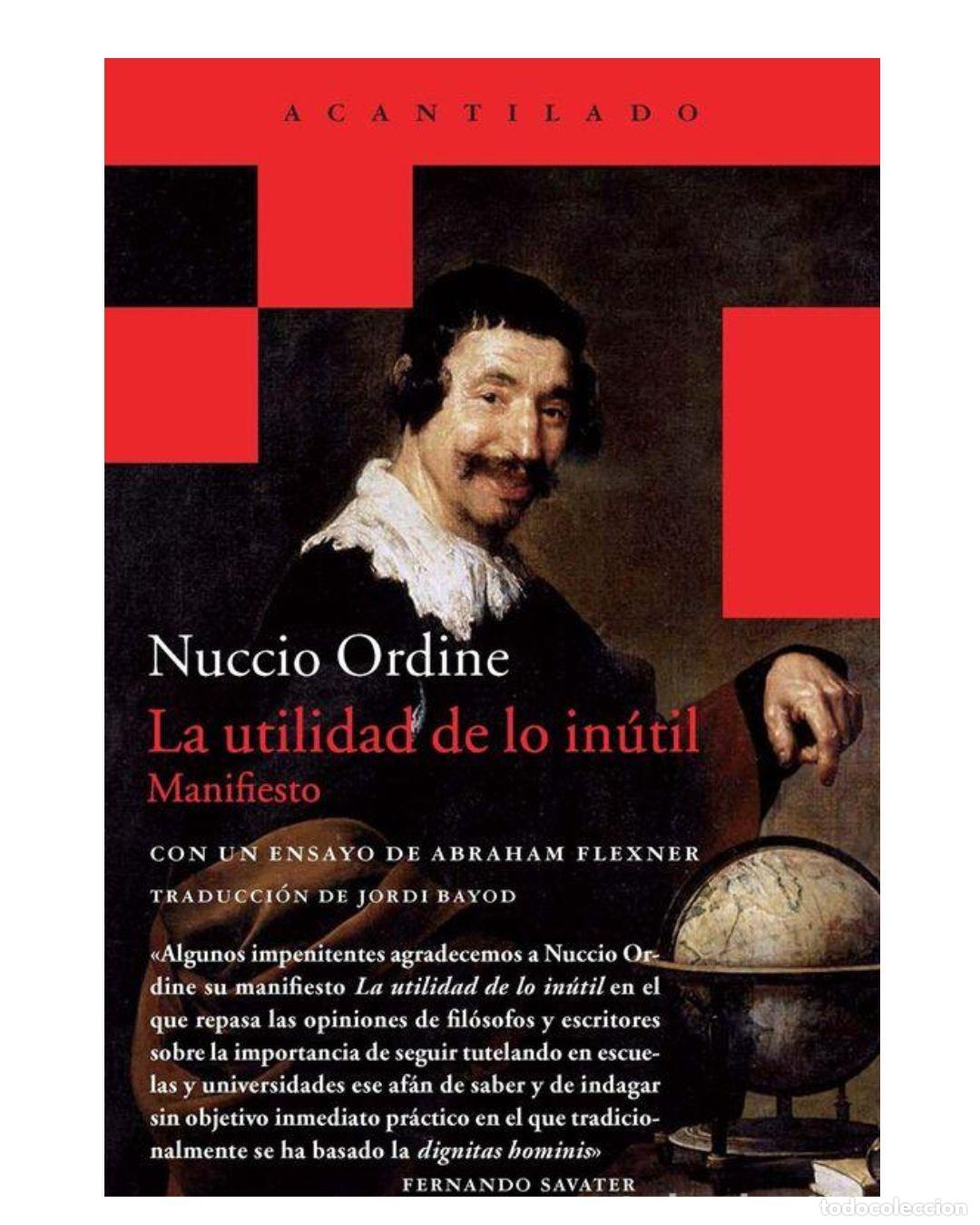 Libros: La utilidad de lo in&uacute;til - Nuccio Ordine - Foto 1