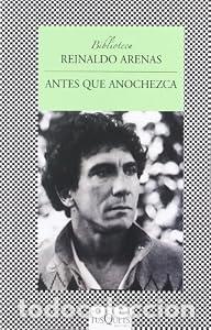 Libri di seconda mano: Antes que anochezca - Reinaldo Arenas