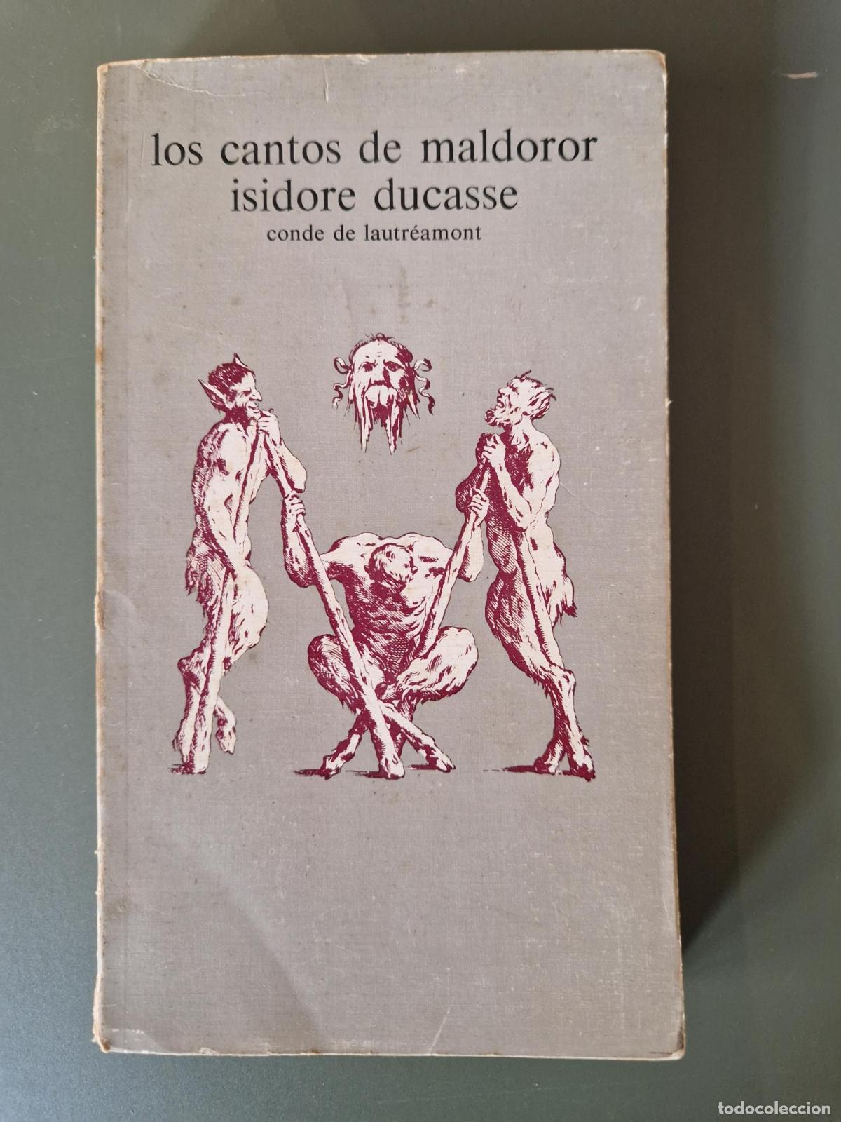 Libri di seconda mano: Los Cantos de Maldoror - Isidore Ducasse conde de Lautr&eacute;amont