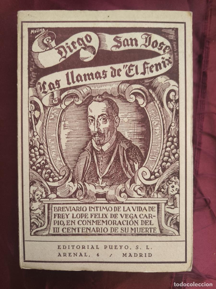 Livres: Las llamas de &rdquo;El F&eacute;nix&rdquo; - Diego San Jos&eacute;