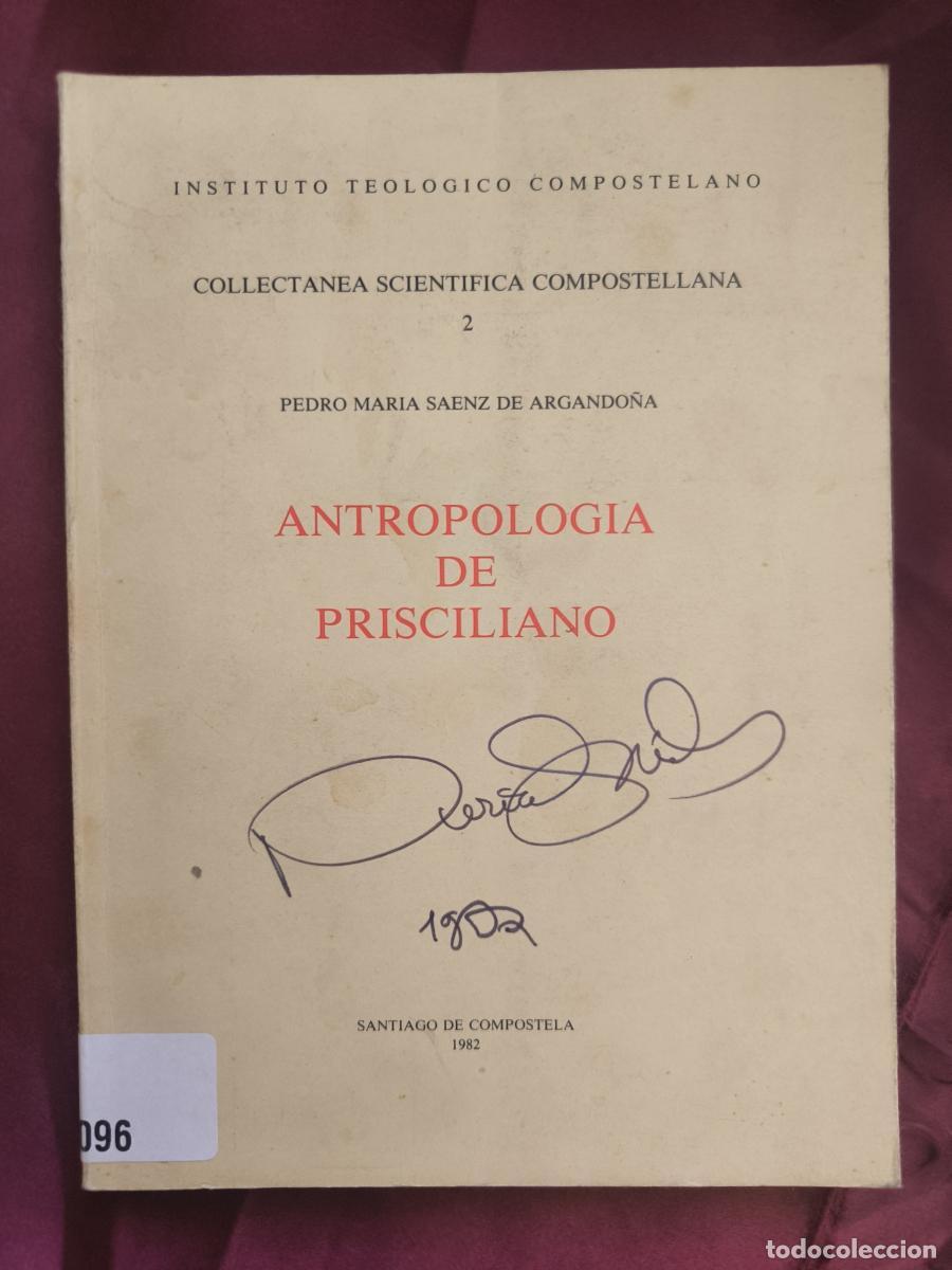 Livres: Antropolog&iacute;a de Prisciliano - Pedro Mar&iacute;a S&aacute;enz de Argando&ntilde;a