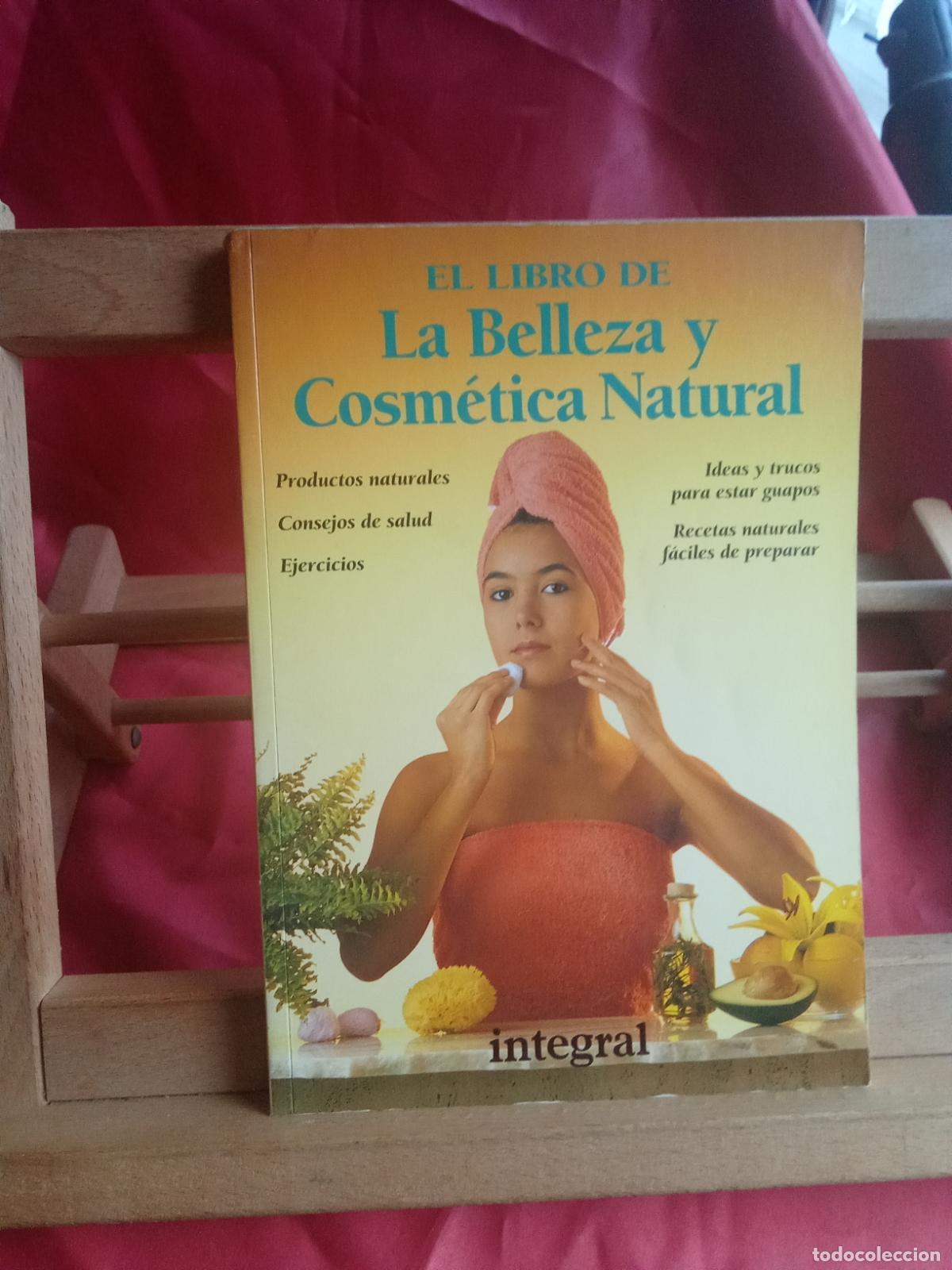 Livros em segunda m&atilde;o: El libro de la Belleza y Cosm&eacute;tica Natural L.12229-991
