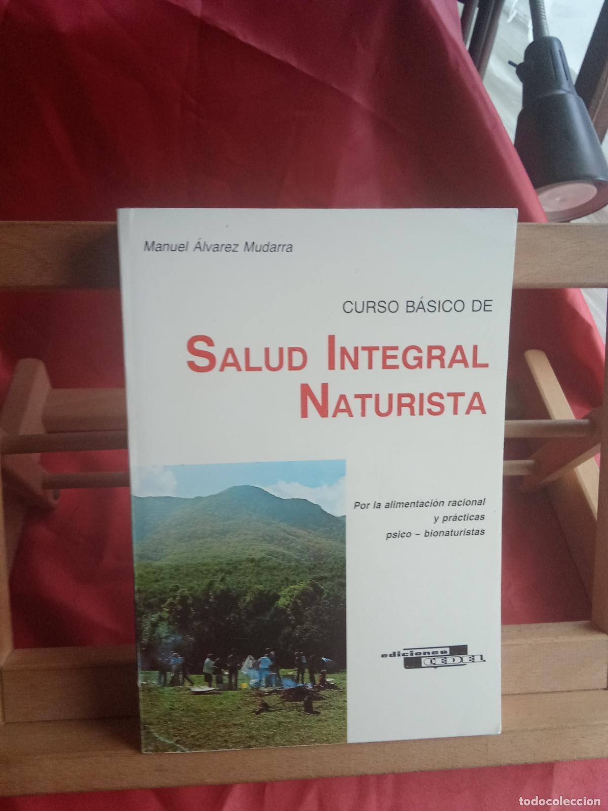 Livros em segunda m&atilde;o: Salud integral naturista. Manuel &Aacute;lvarez Mudarra L.12229-992