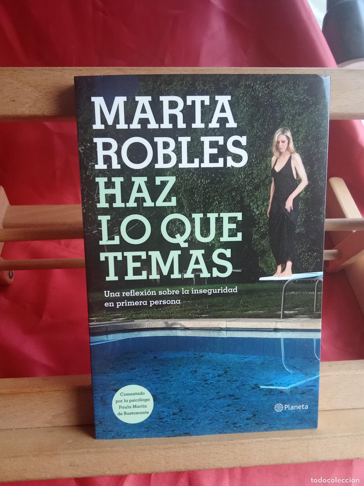 B&uuml;cher: Haz lo que temas. Marta Robles L.12229-994