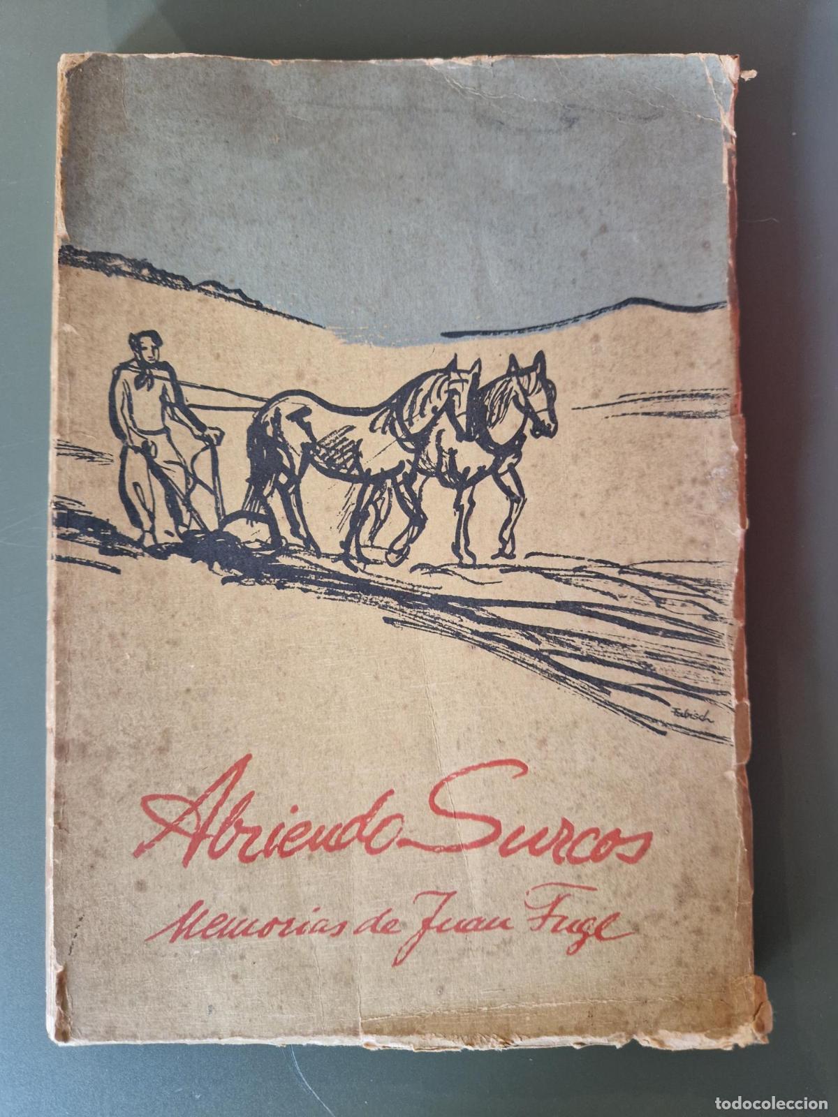 Libri di seconda mano: Abriendo surcos. Memorias de Juan Fugl 1811-1900 - Juan Fugl