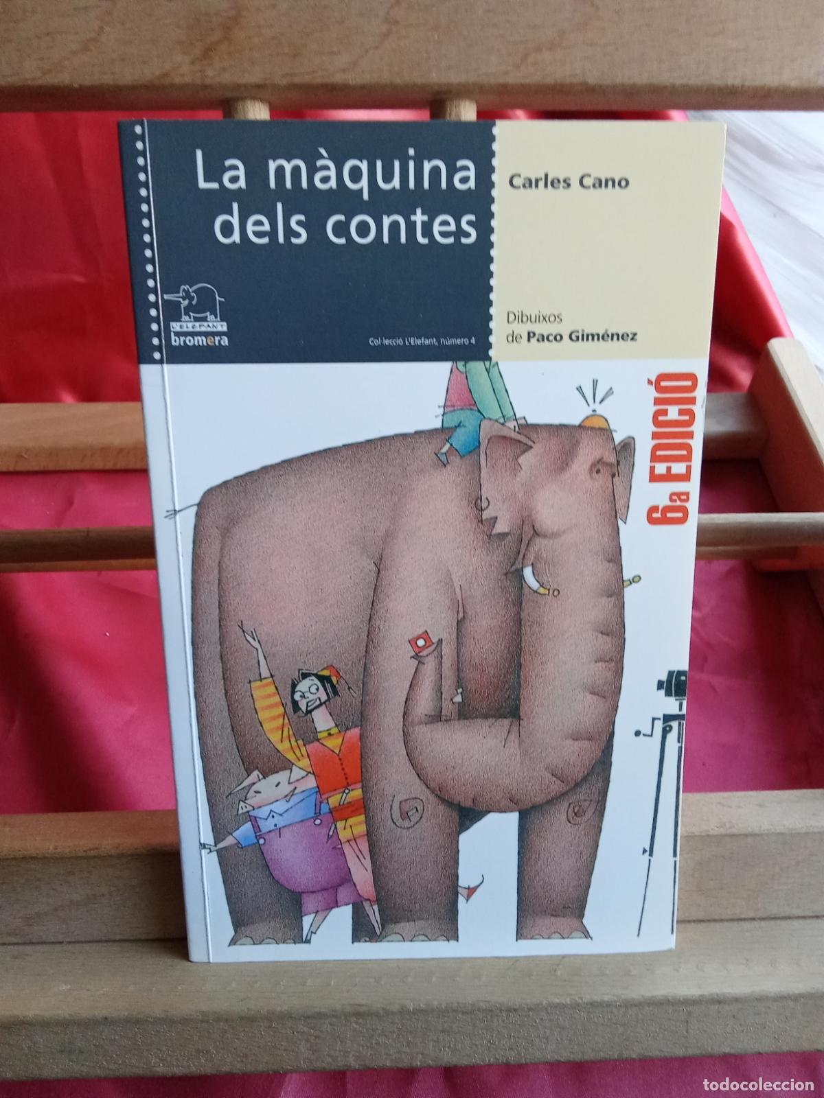 Livros em segunda m&atilde;o: La m&agrave;quina dels contes. Carles Cano L.12229-1015 valenciano