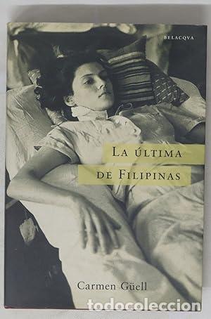 Livros em segunda m&atilde;o: La &uacute;ltima de filipinas - Carmen G&uuml;ell