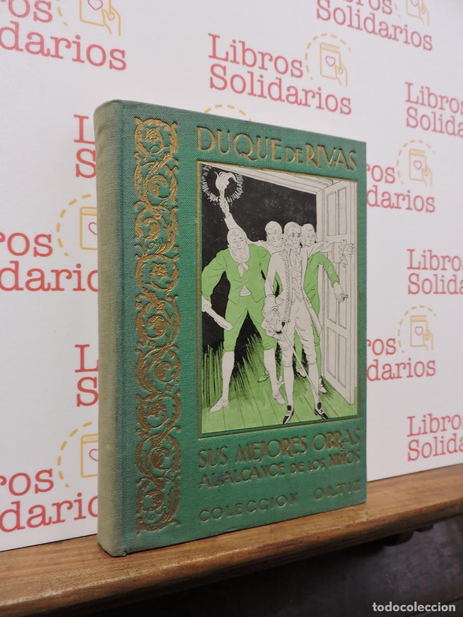 Libros: Duque de Rivas, sus mejores obras al alcance de los ni&ntilde;os. Col. Ortiz.