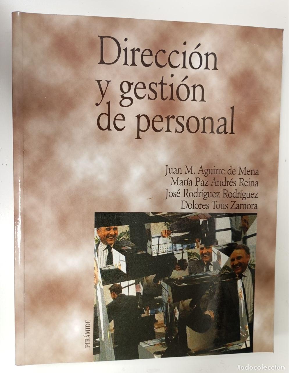 Libros: Direcci&oacute;n y gesti&oacute;n de personal - Aguirre de Mena, Juan M. ... [et al.]