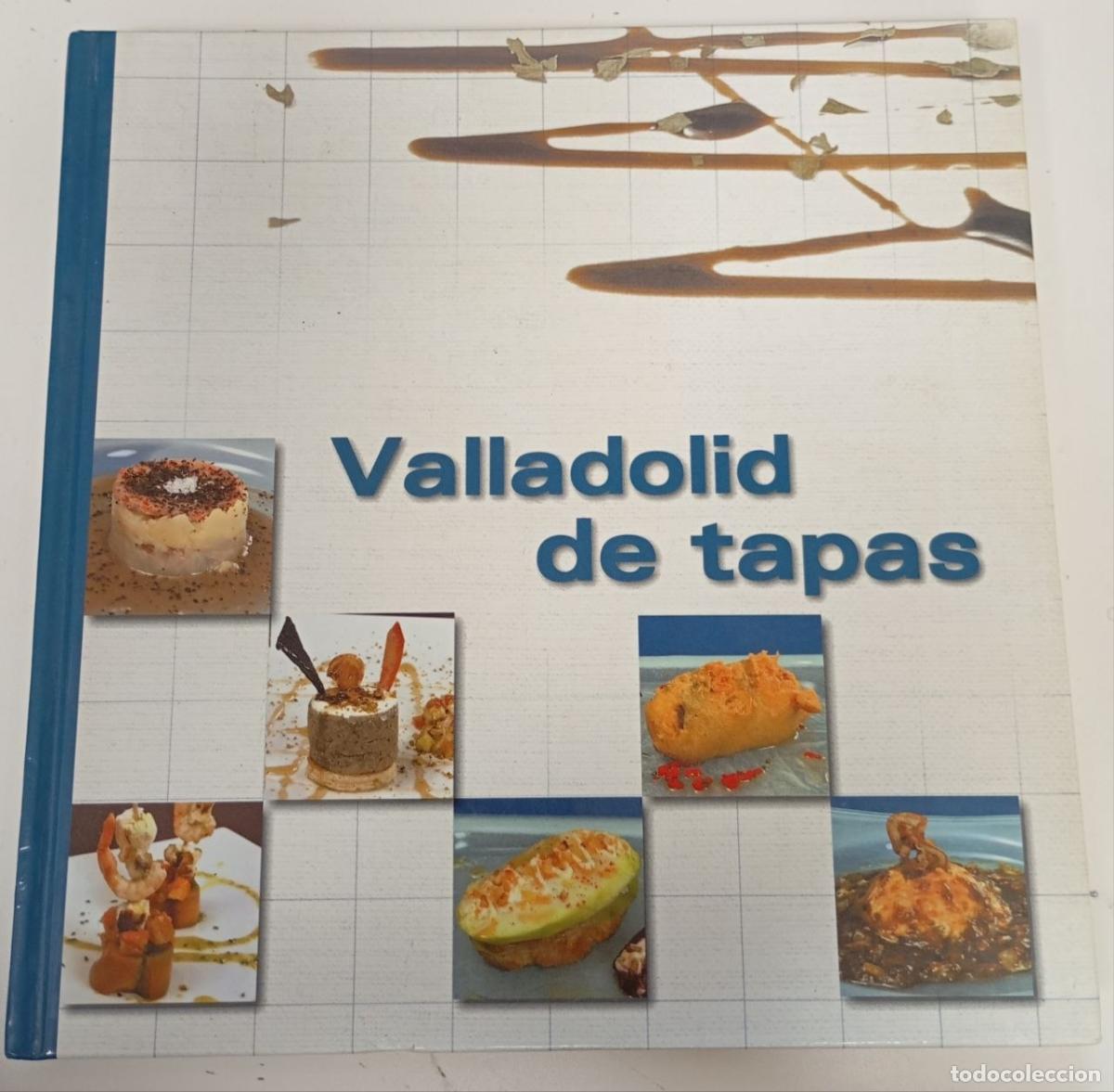 Libros: Valladolid de tapas - VVAA