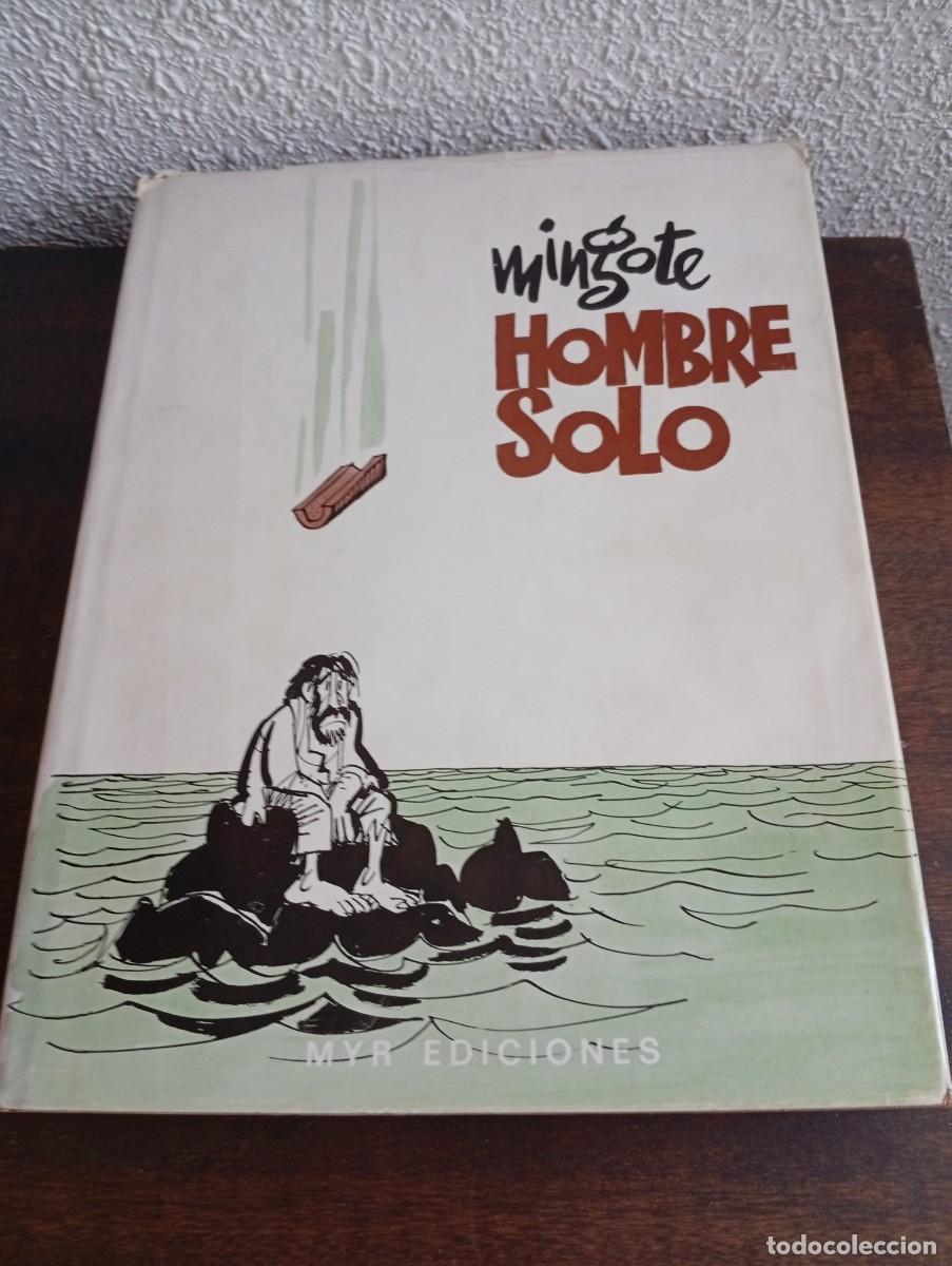 Libros: Hombre solo, de Antonio Mingote. MYR ediciones, 1970