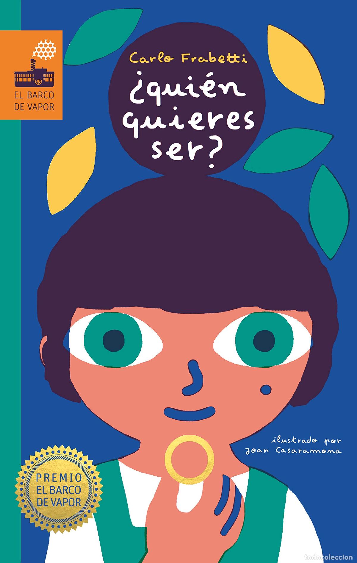 Libri di seconda mano: &iquest;Qui&eacute;n quieres ser? (El Barco de Vapor)