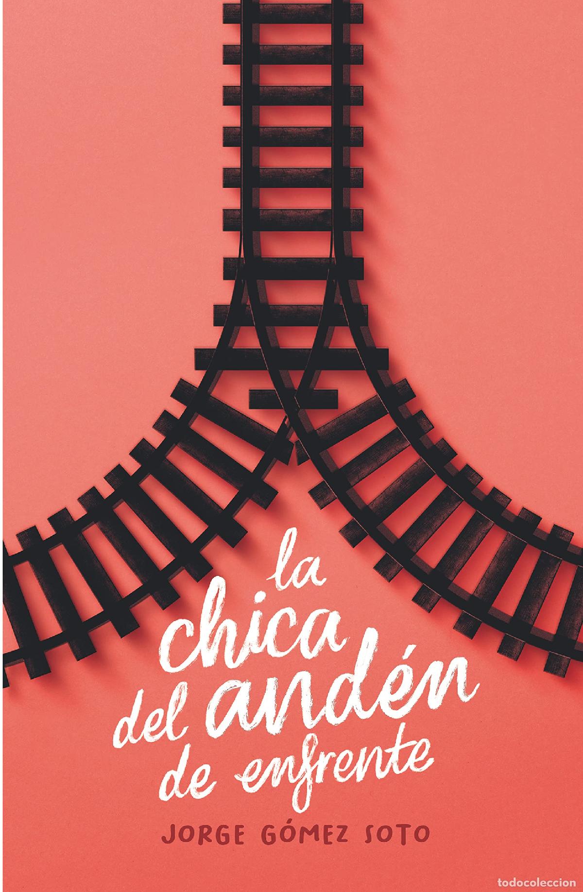 Libros: La chica del and&eacute;n de enfrente: 318 (Gran Angular) - Foto 1