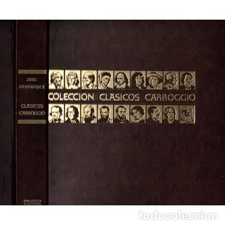 Libros: Clasicos carroggio, t.7 : josehernandez
