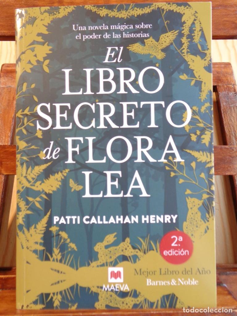 books: EL LIBRO SECRETO DE FLORA LEA - PATTI CALLAHAN HENRY