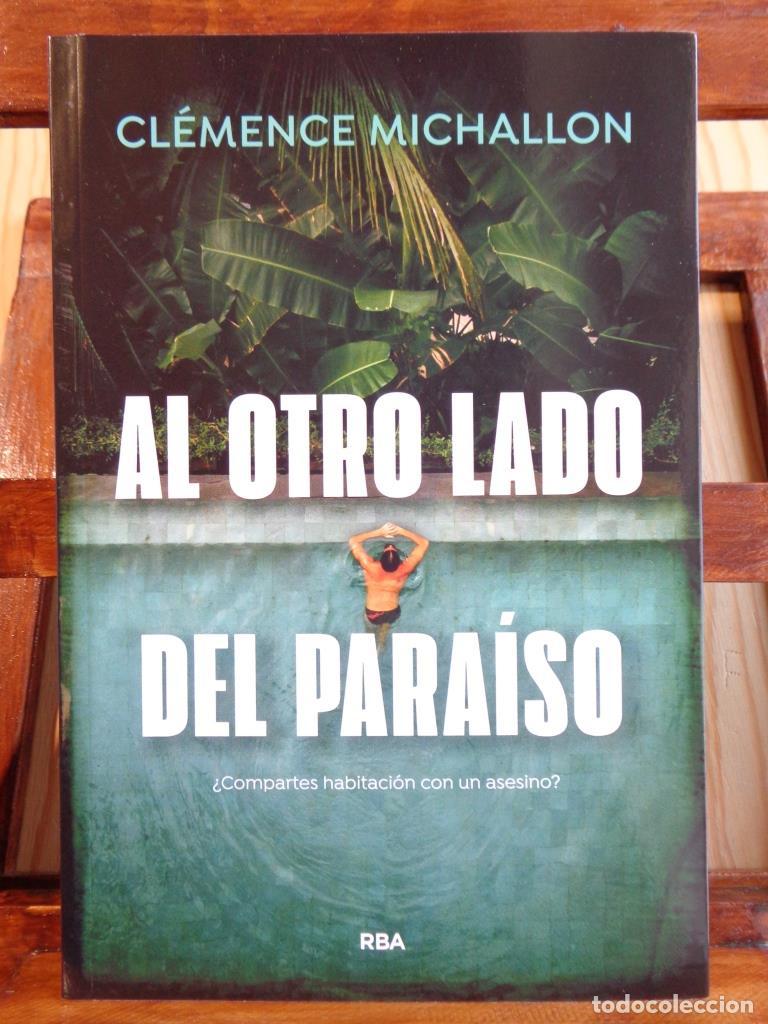 Libri di seconda mano: AL OTRO LADO DEL PARA&Iacute;SO. &iquest;Compartes habitaci&oacute;n con un asesino? - CL&Eacute;MENCE MICHALLON